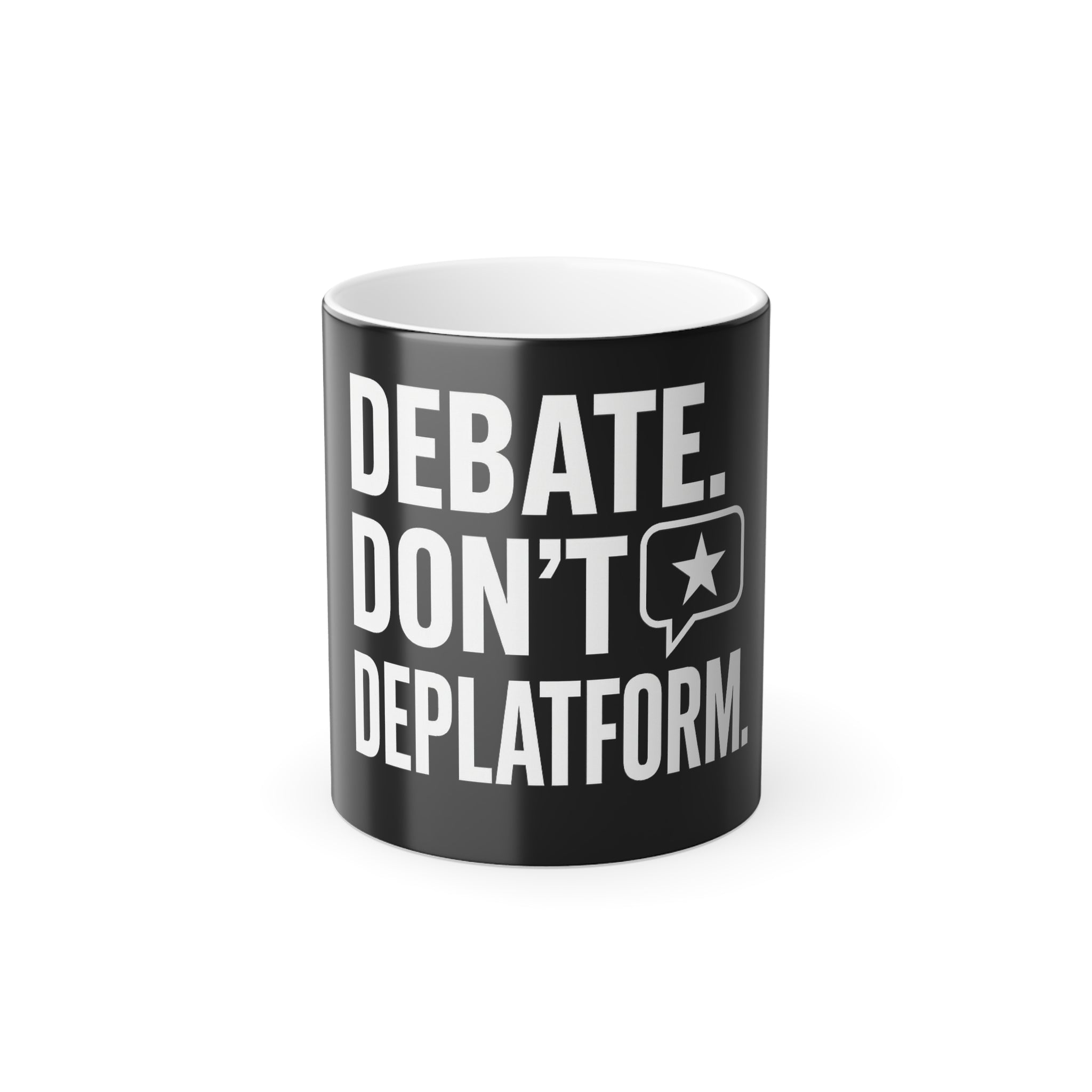 "Debate, don't Deplatform" 11oz mug